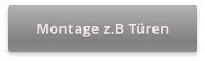 Montage z.B Türen